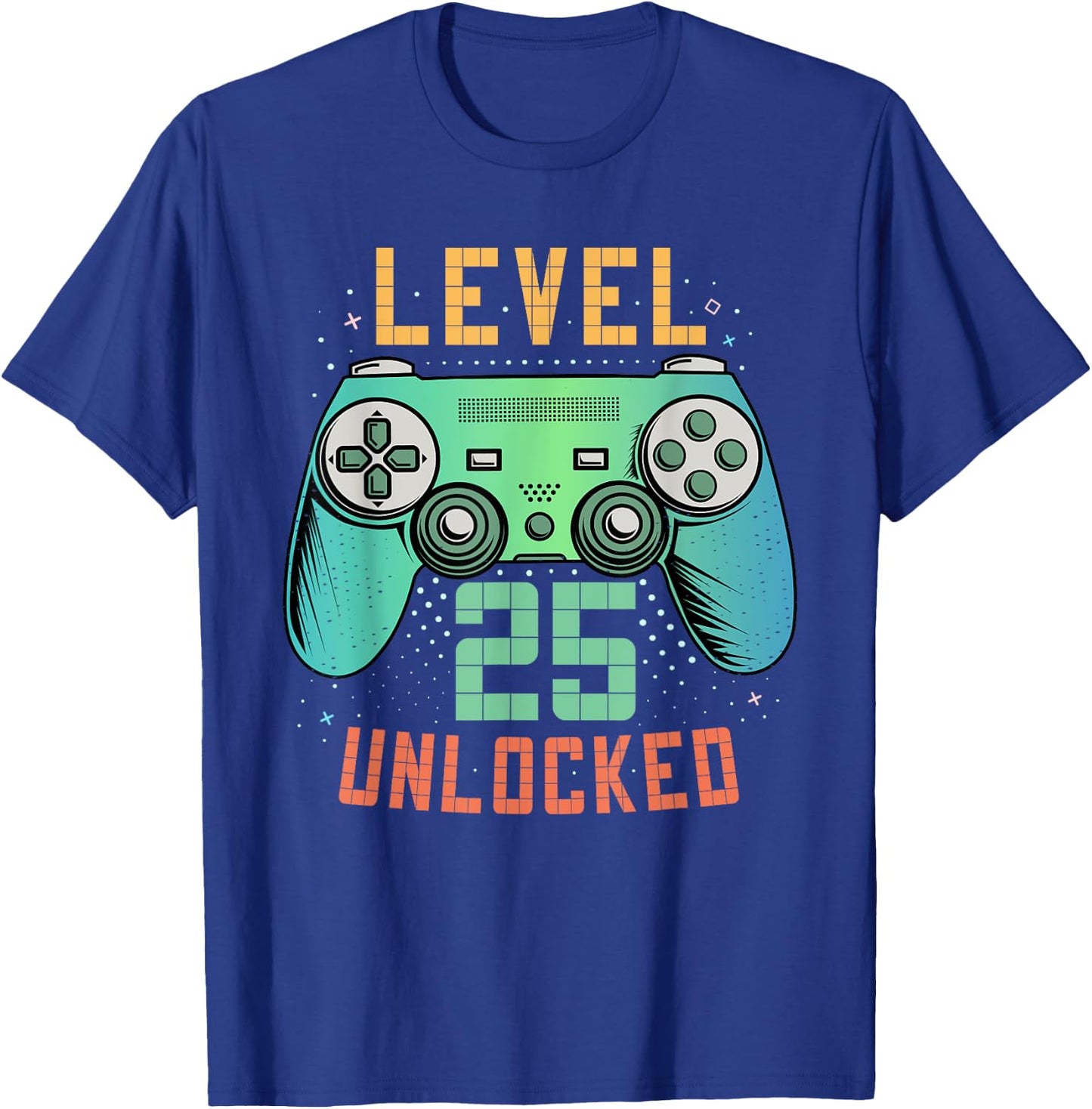 Level 25 Unlocked 25th Birthday Gamer Gifts 25 Year Old Male T-Shirt - T-Shirt | Royal