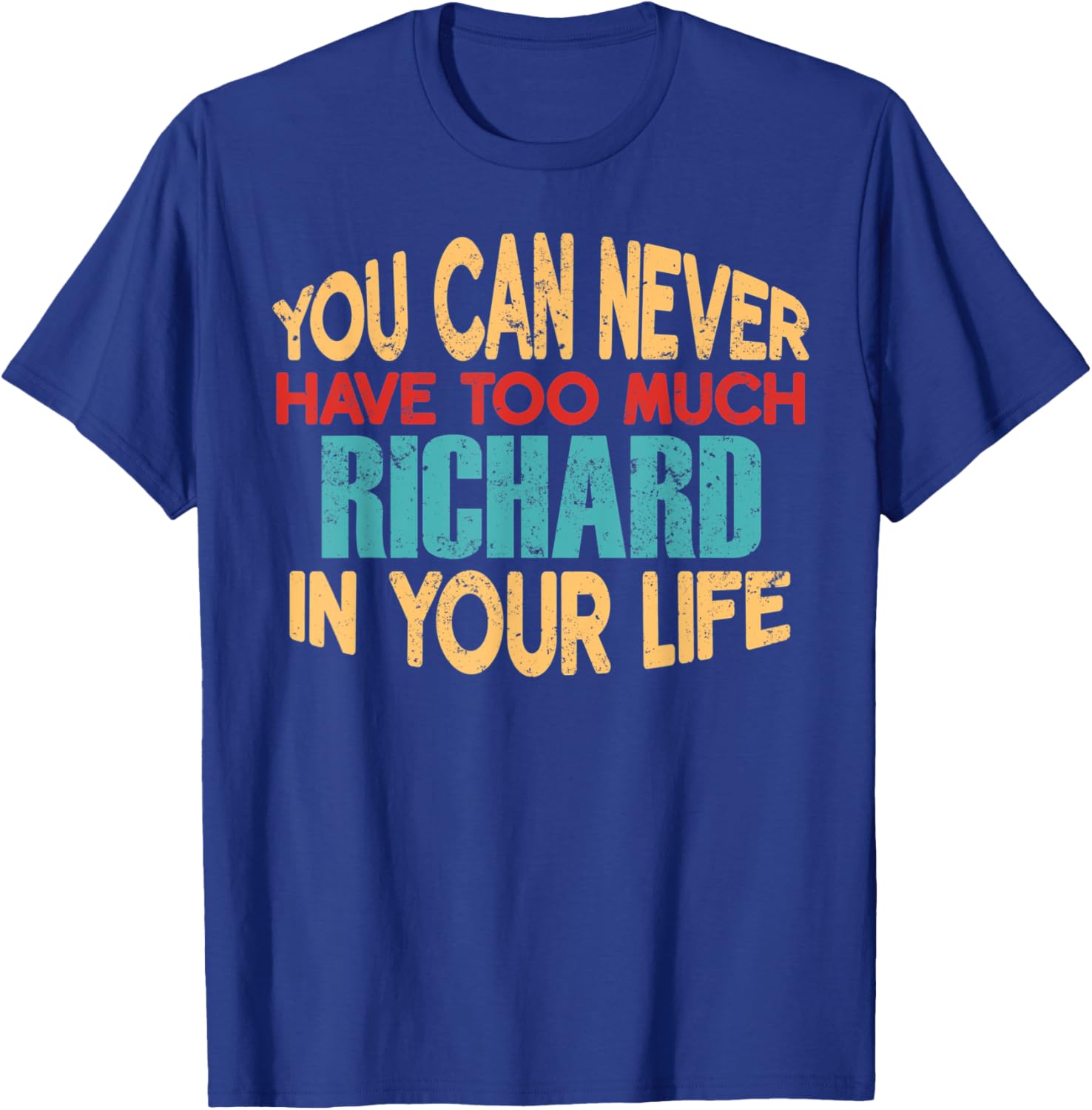 Funny Richard Personalized First Name Joke Item T-Shirt - T-Shirt | Royal