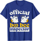 Official Boo Bee Inspector Halloween Humor Funny Ghost T-Shirt - T-Shirt | Royal