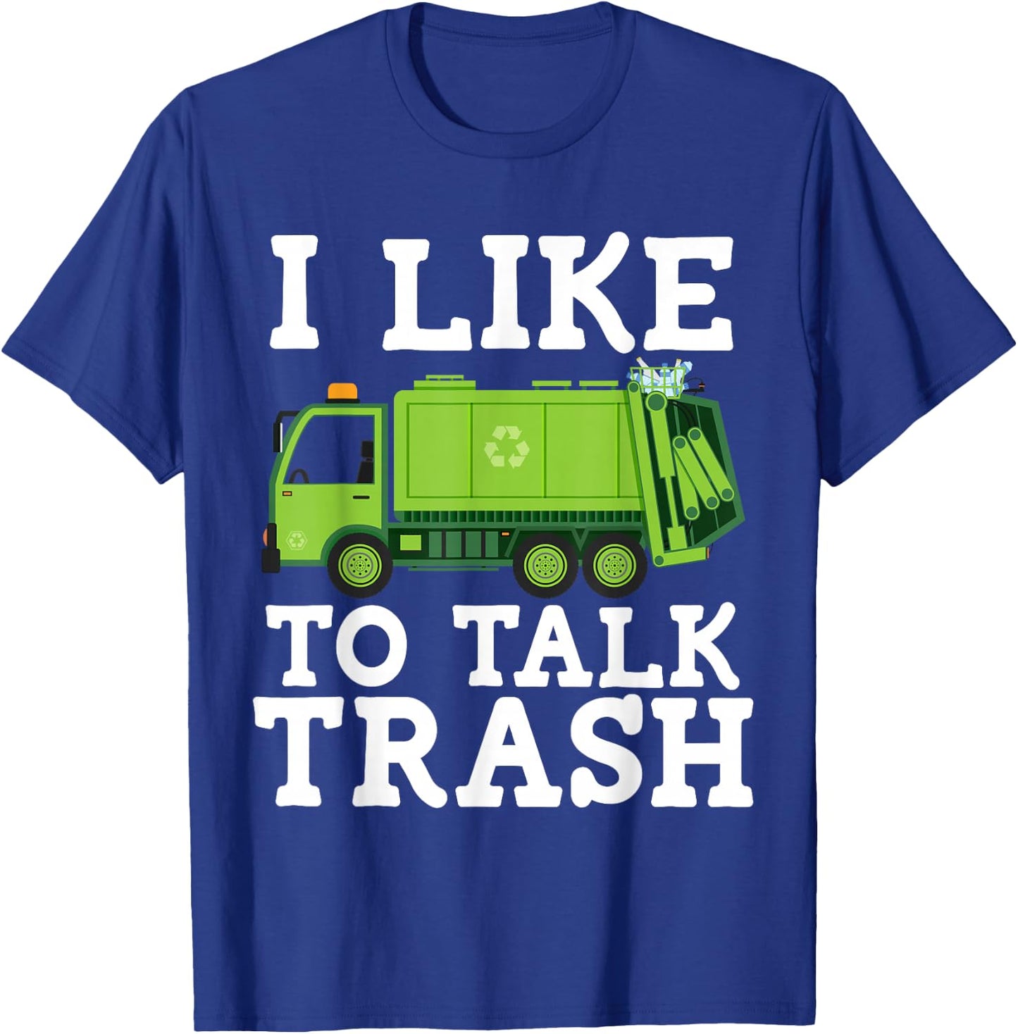 Recycling Garbage Truck Trash Collector Recycle Earth Day T-Shirt - T-Shirt | Royal