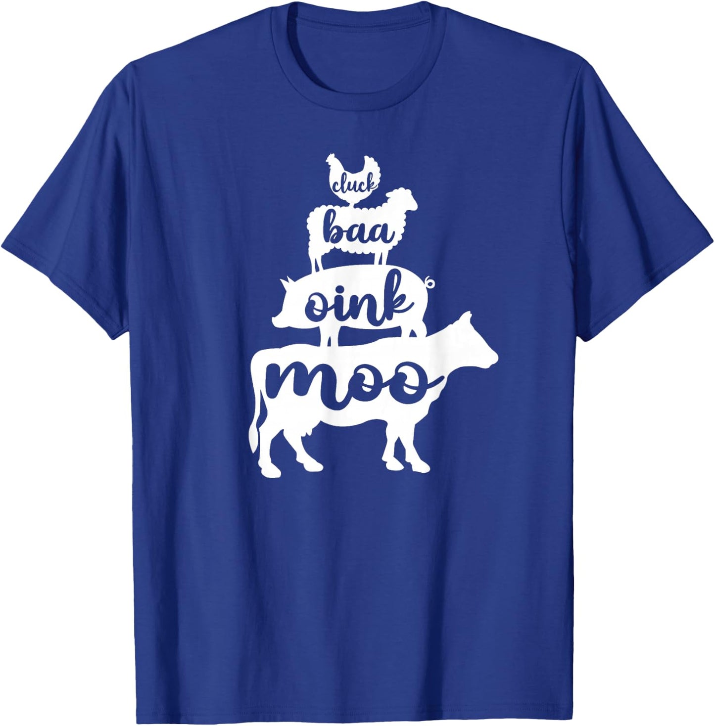 Oink Cluck Baa Moo Birthday, Pig, Chicken, Cow, Farmer T-Shirt - T-Shirt | Royal