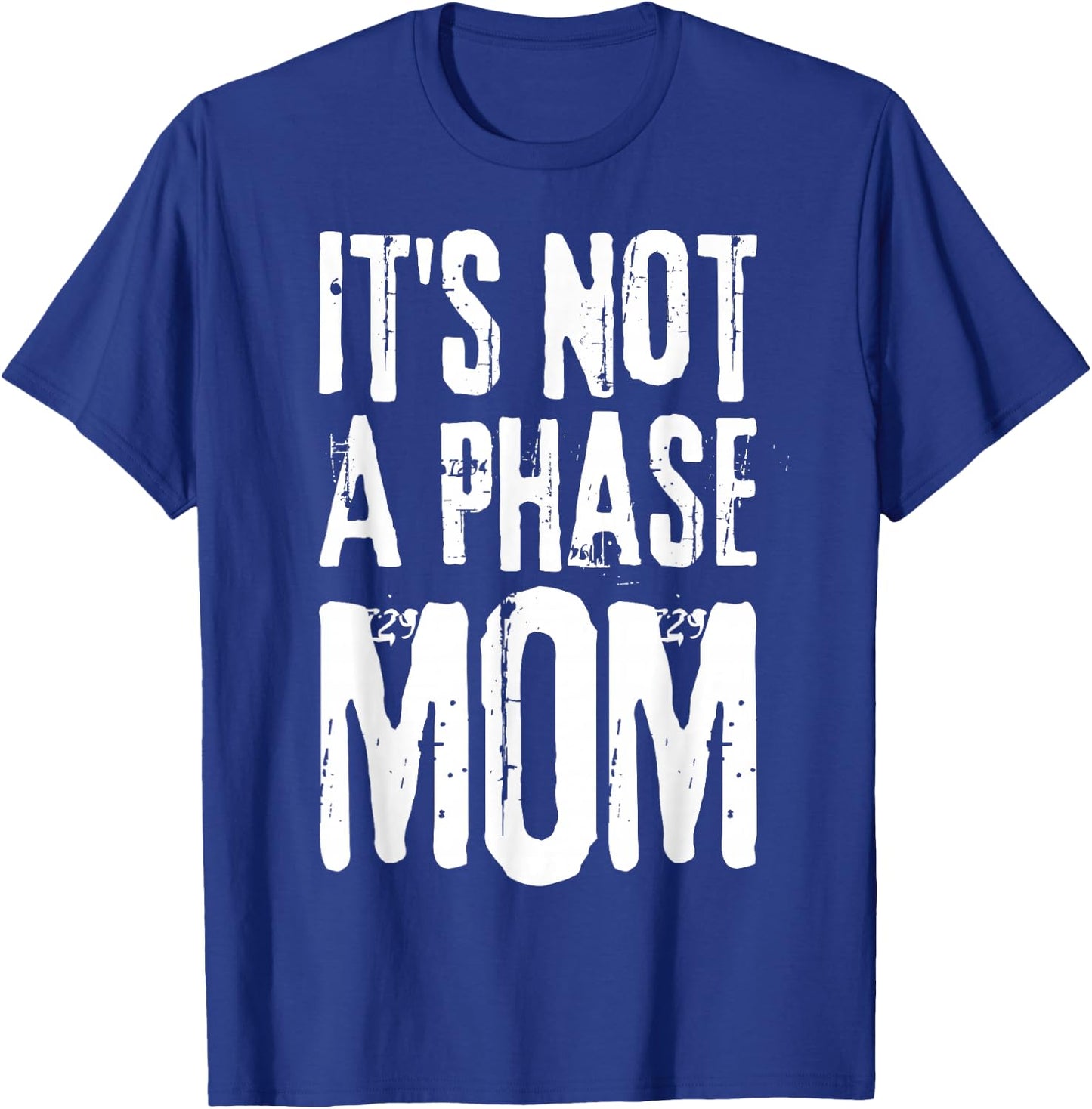Its Not A Phase Mom Emo It was Never A Phase Its A Lifestyle T-Shirt - T-Shirt | Royal