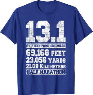 13.1 Miles Half Marathon Running Marathon Runner T-Shirt - T-Shirt | Royal