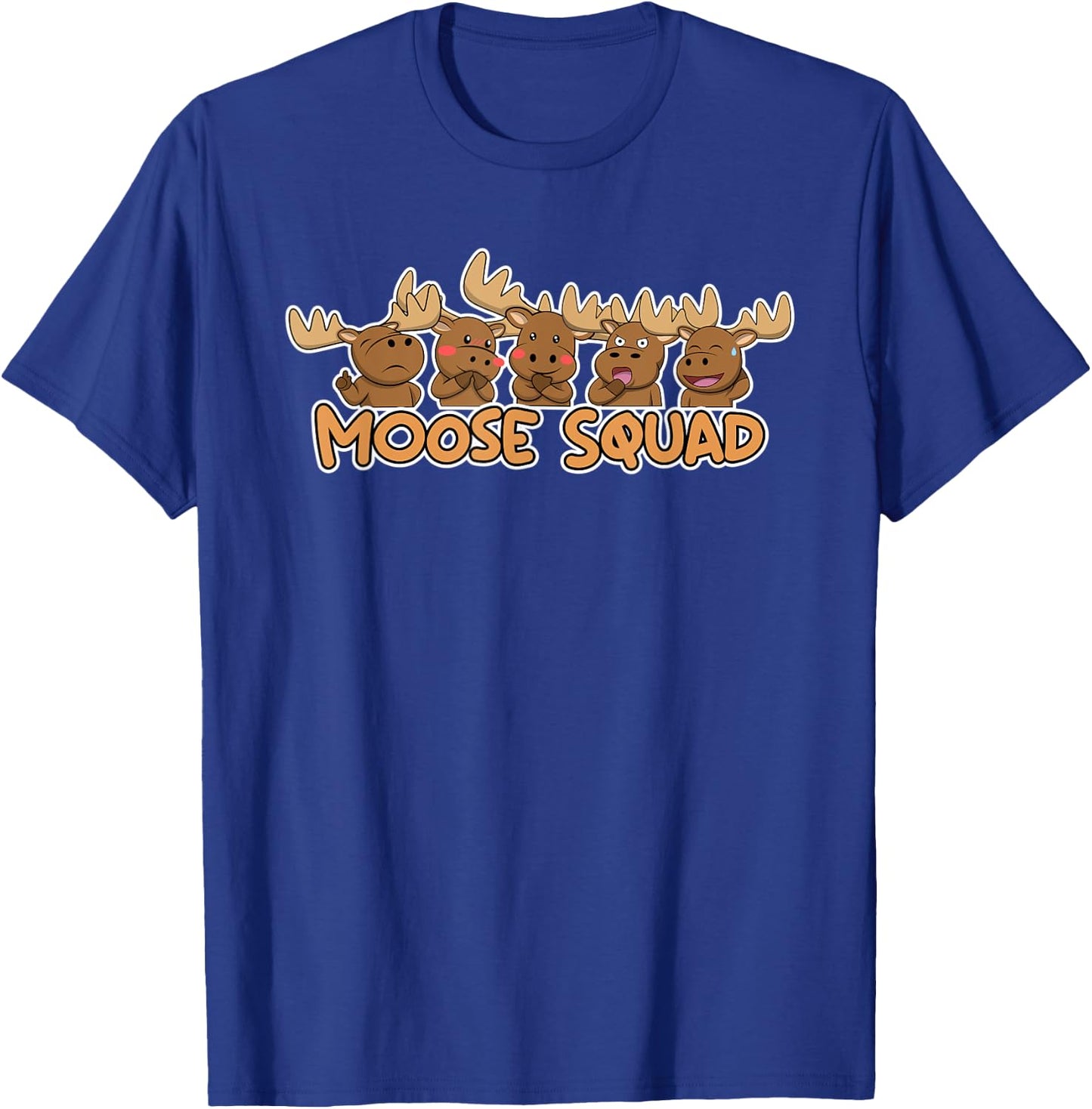 Moose Squad Team Elk Wildlife Animal Nature T-Shirt - T-Shirt | Royal