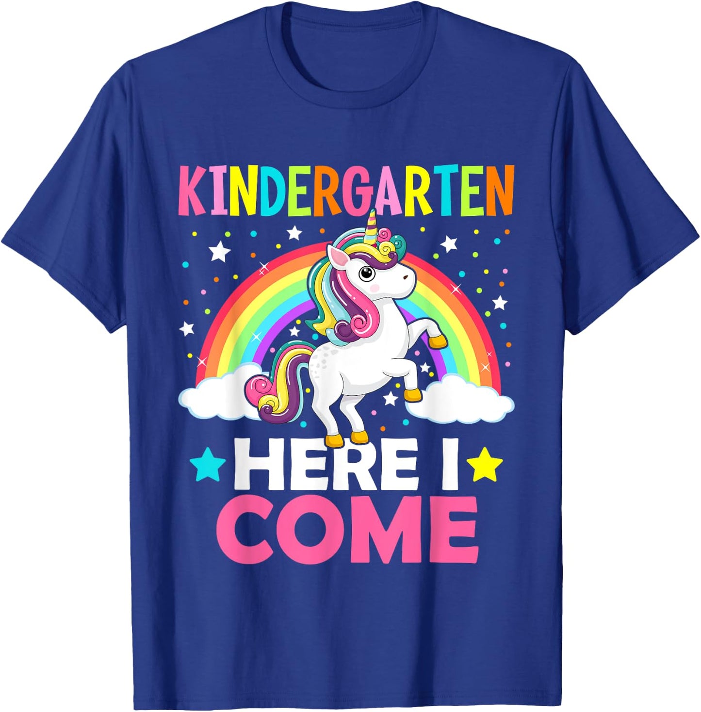 Kindergarten Here I Come Cute Unicorn 1st Day Back To School T-Shirt - T-Shirt | Royal