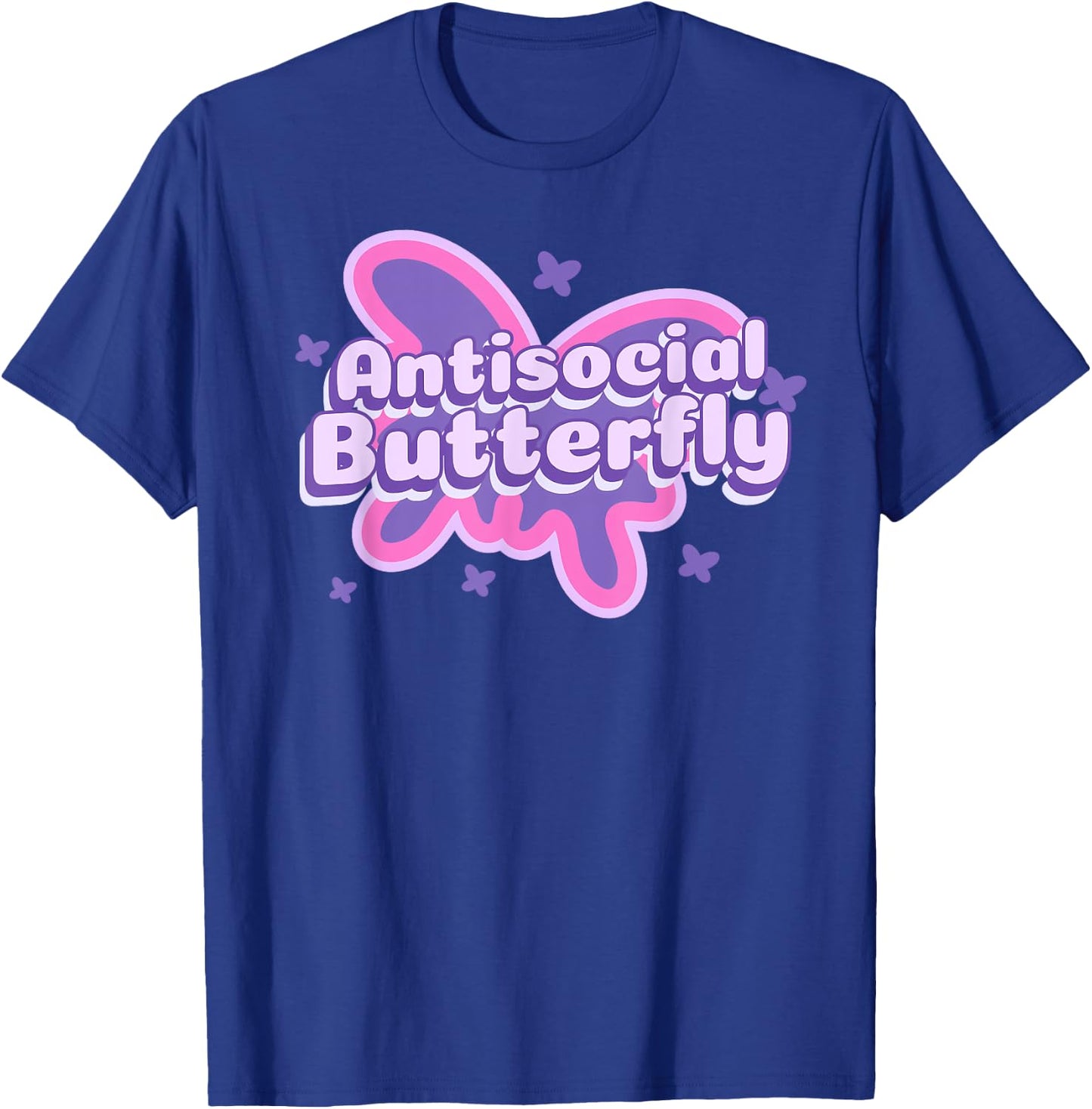 Antisocial Butterfly Funny Social Anxiety Introvert Women T-Shirt - T-Shirt | Royal