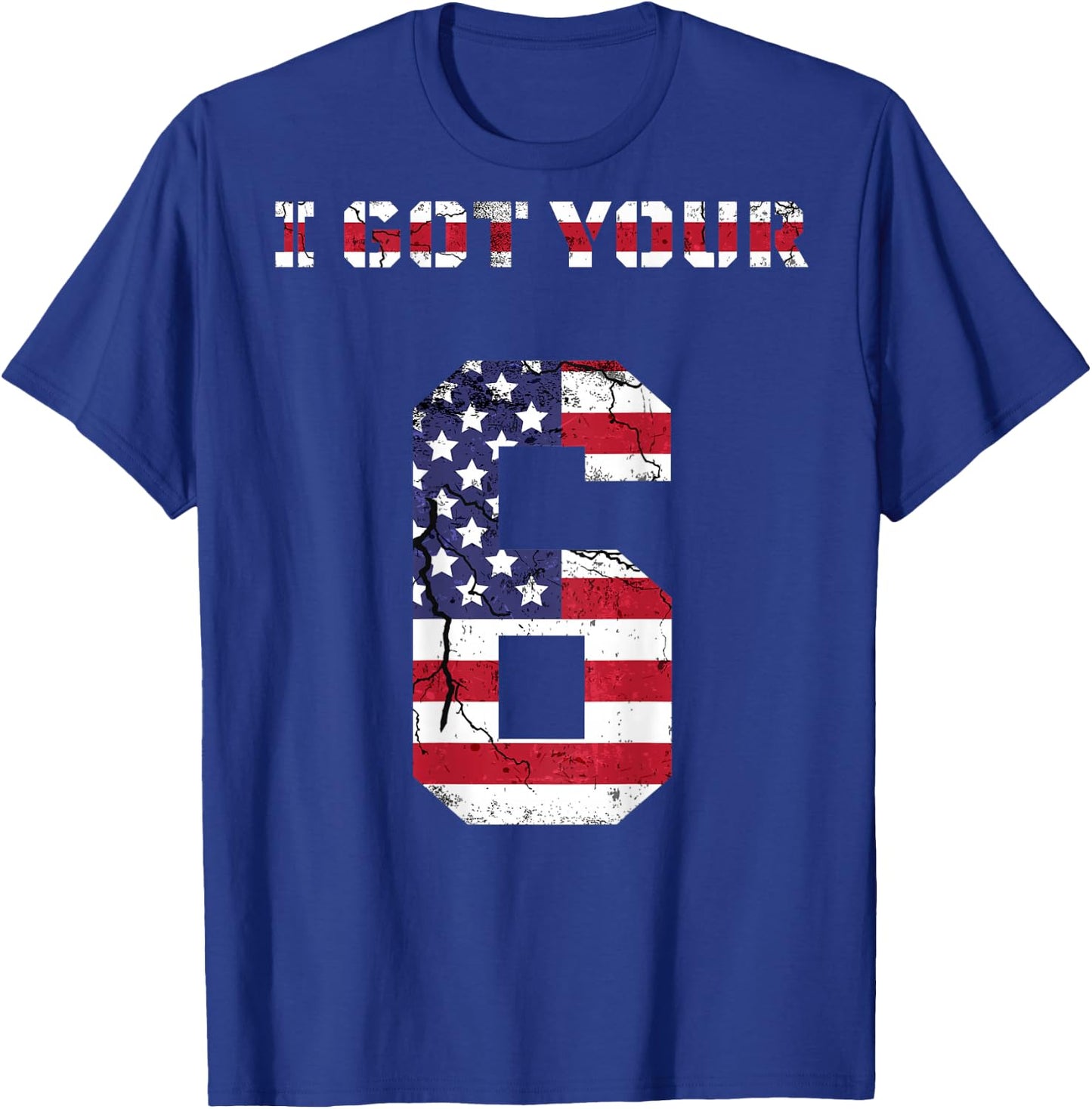 I got your 6 shirt, I got your 6, IGY6 T-Shirt - T-Shirt | Royal