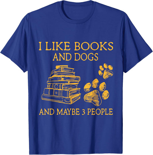 I Like Books And Dogs And Maybe 3 People Vintage T-Shirt - T-Shirt | Royal