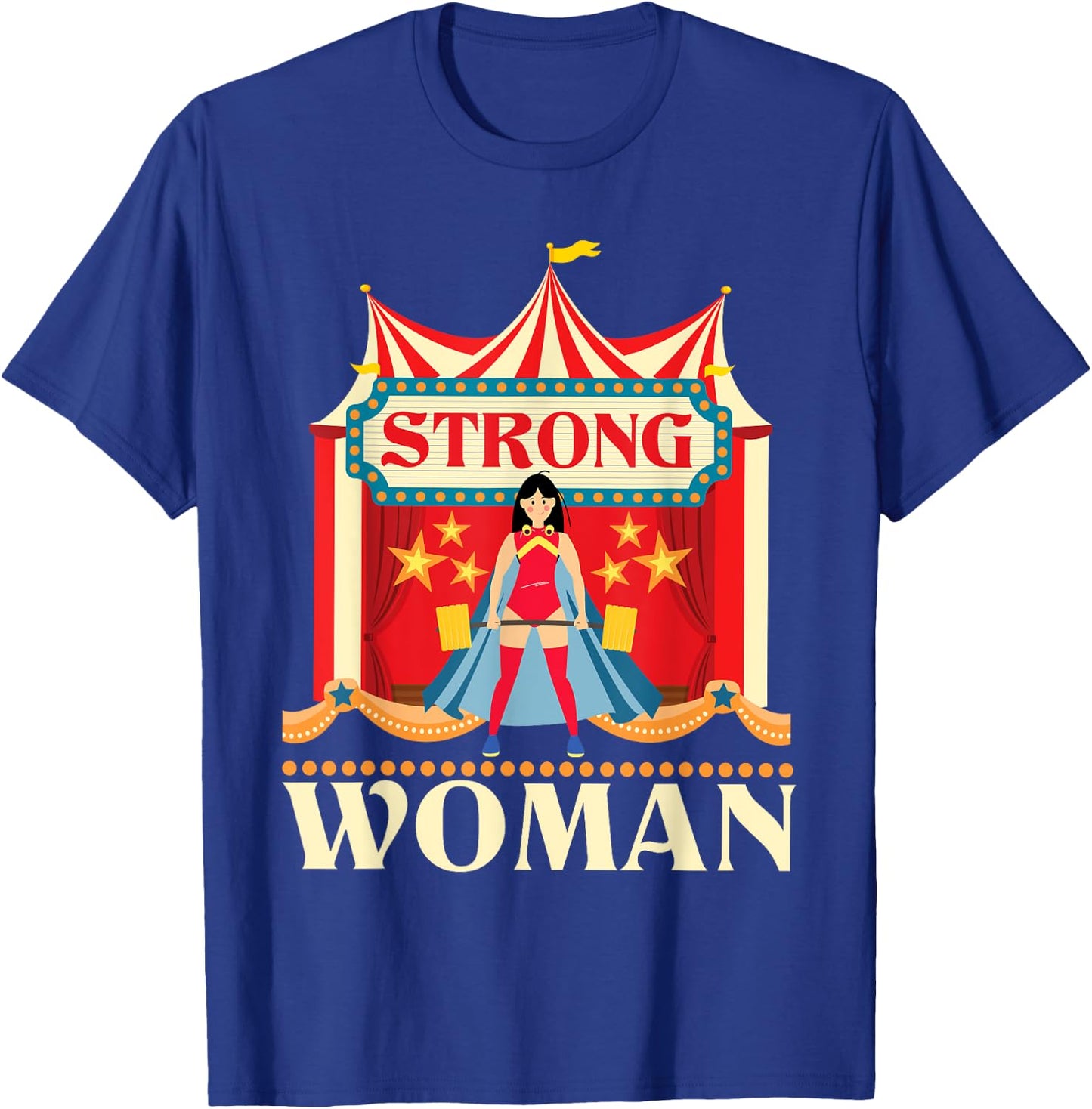 Strong Woman - Deadlift Circus Birthday Party Circus Costume T-Shirt - T-Shirt | Royal