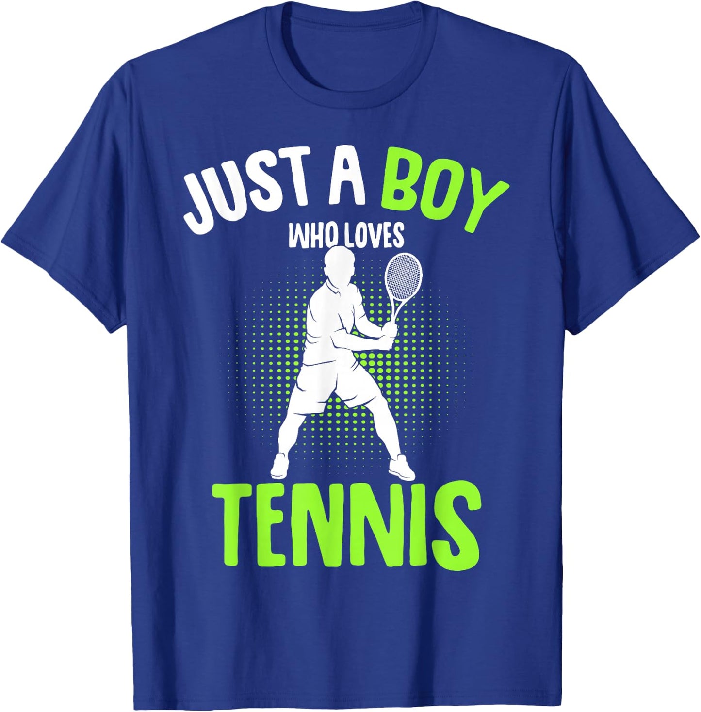 Just a Boy who Loves Tennis Player Boys Kids T-Shirt - T-Shirt | Royal