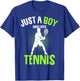 Just a Boy who Loves Tennis Player Boys Kids T-Shirt - T-Shirt | Royal