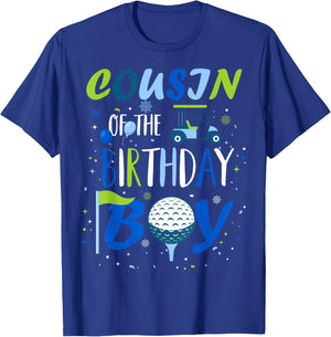 Cousin of The Birthday Boy Hole in One Golf Sport Matching T-Shirt - T-Shirt | Royal