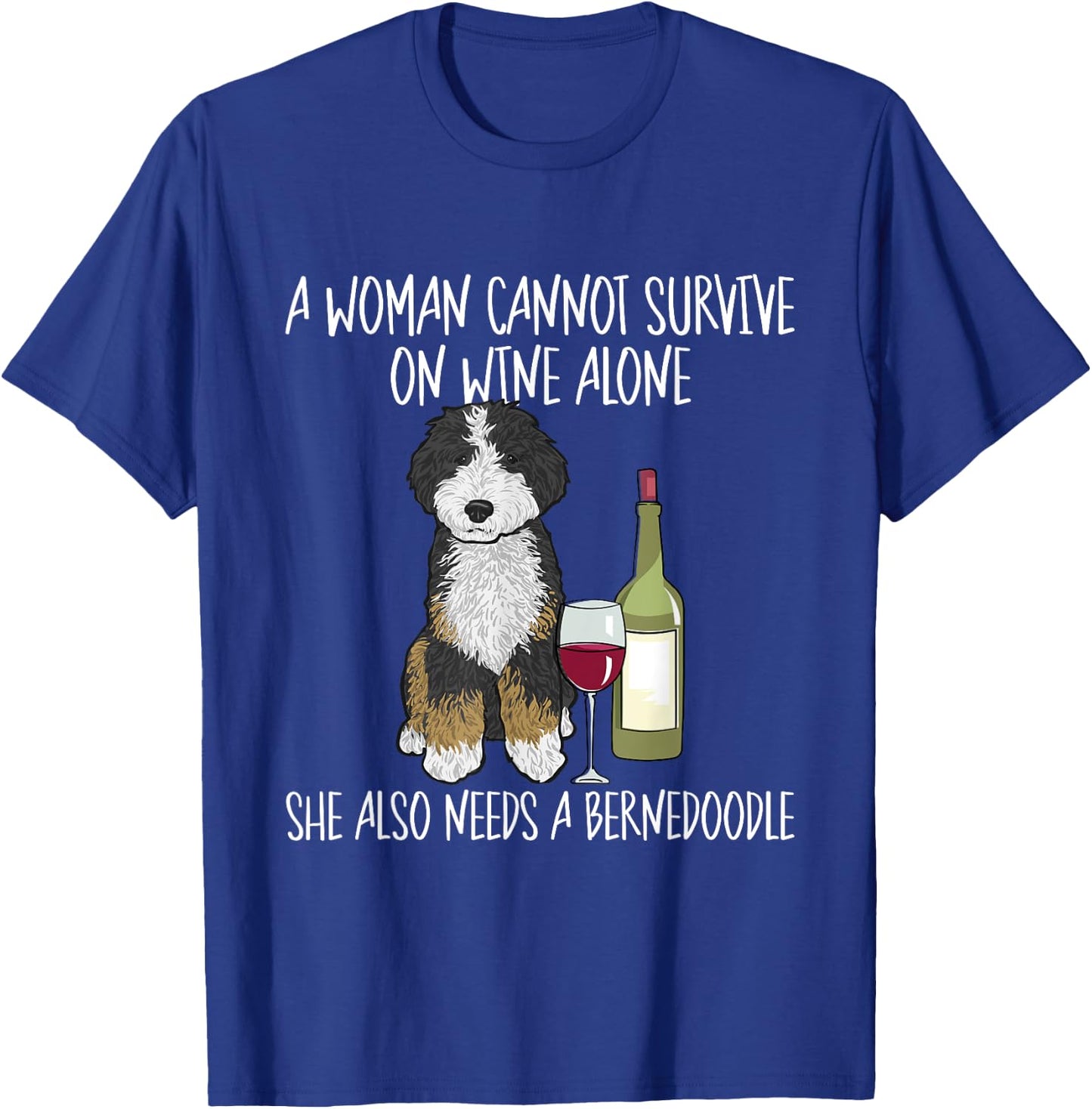 Bernedoodle Dog Mom Wine Bernedoodle Mom Men Women T-Shirt - T-Shirt | Royal