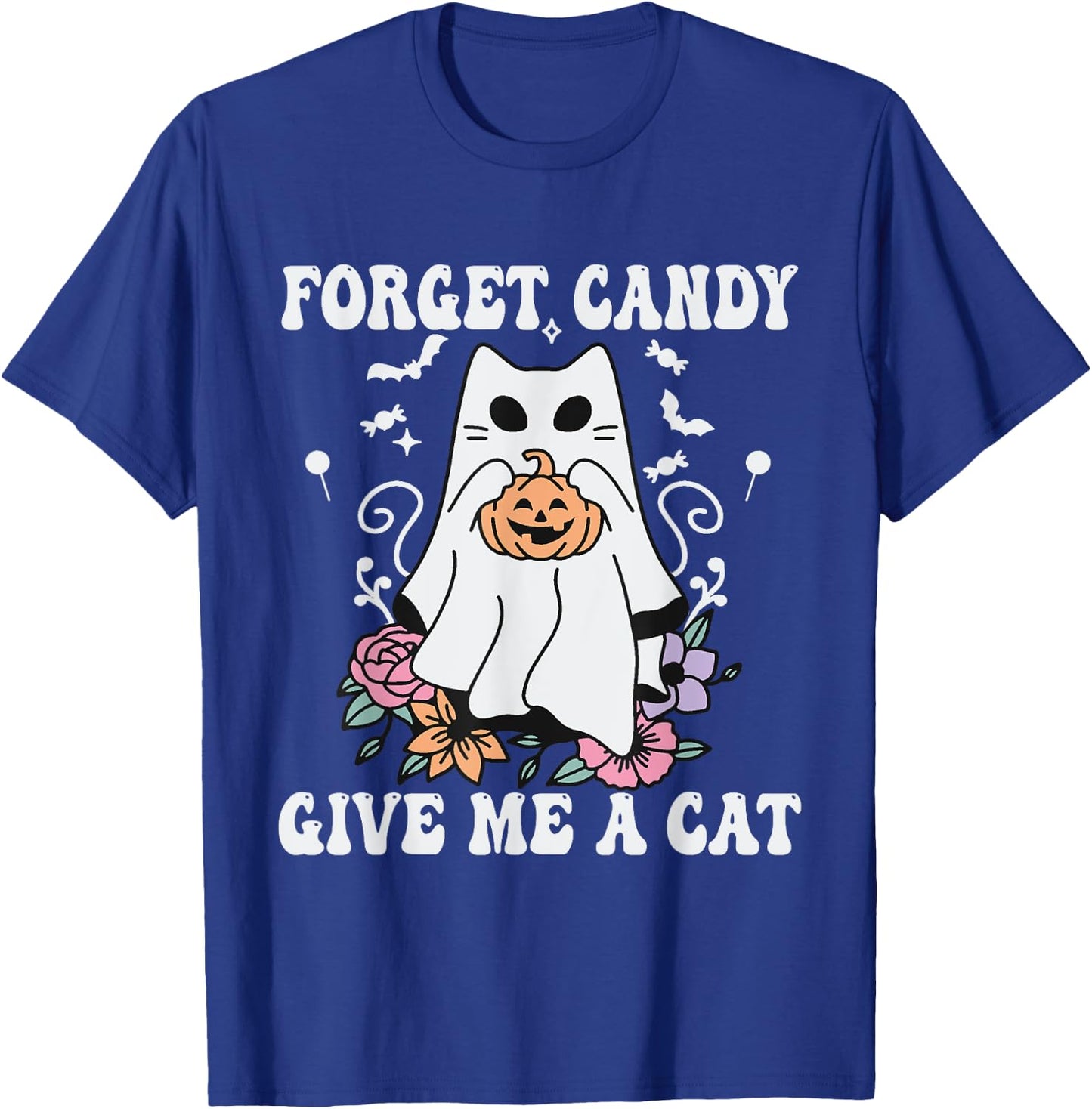 Floral Ghost Cat Halloween Forget Candy Give Me Cat T-Shirt - T-Shirt | Royal
