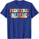 Cute Pediatric Nurse Apparel For Peds Nurse, Pediatric Nurse T-Shirt - T-Shirt | Royal