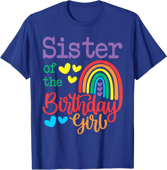 Sister Of The Birthday Girl Rainbow Birthday Matching Family T-Shirt - T-Shirt | Royal