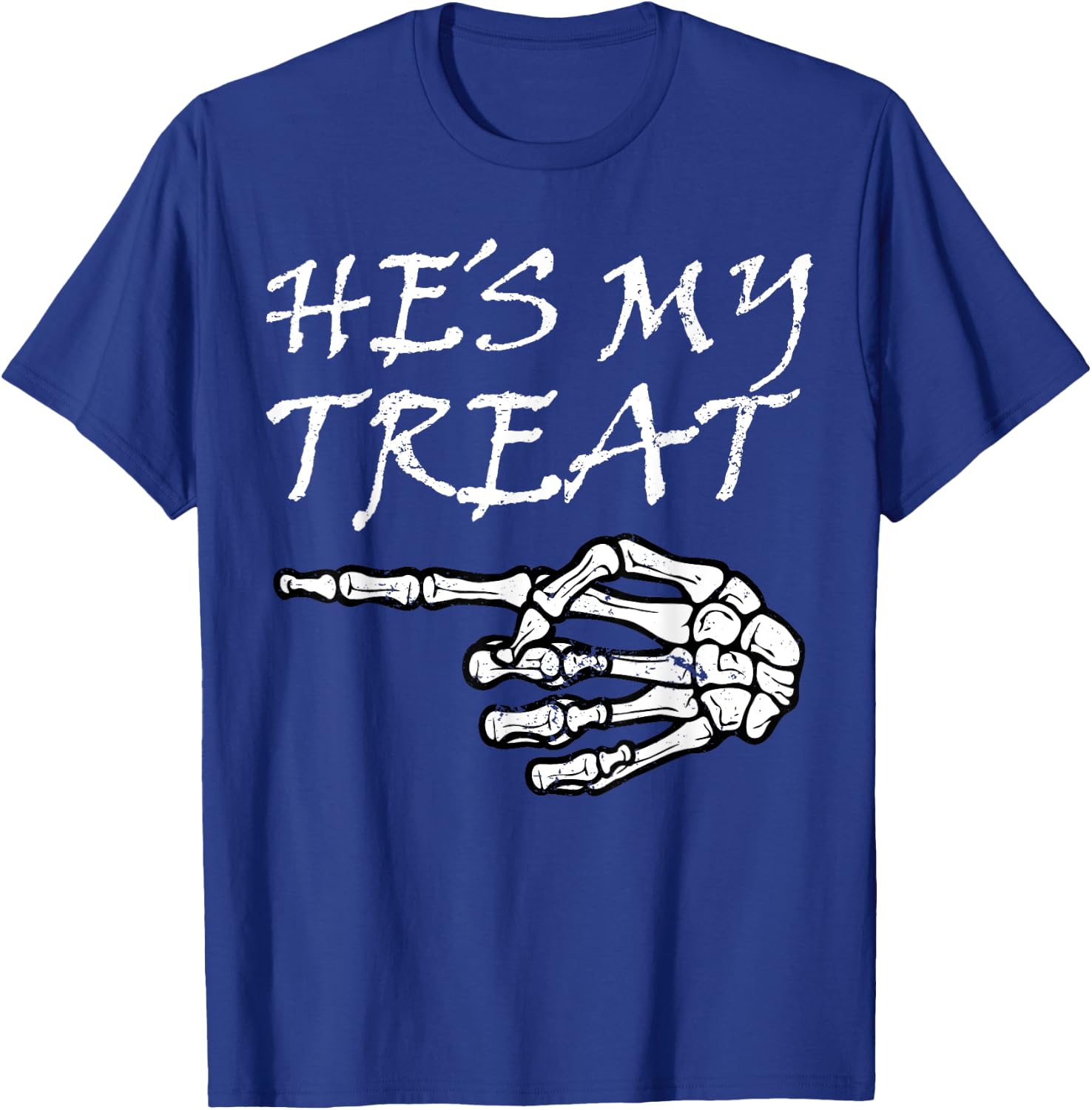 Hes My Treat Skeleton Halloween Costume Matching Couple Hers T-Shirt - T-Shirt | Royal