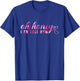 Oh Honey I'm That Mom Funny Mom Mother's Day 's T-Shirt - T-Shirt | Royal