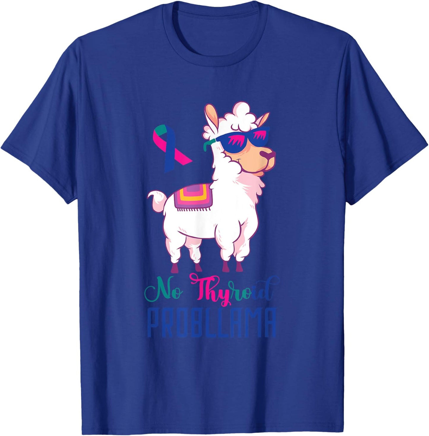 Thyroid Awareness Funny Llama Thyroid Cancer Problem T-Shirt - T-Shirt | Royal