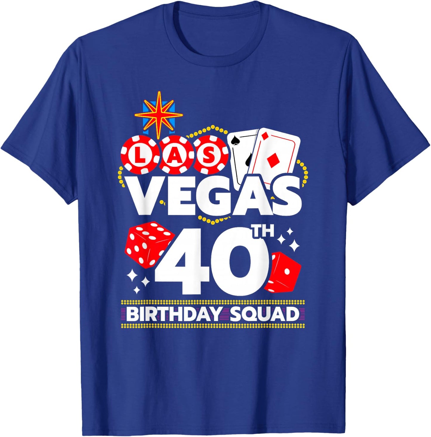 Las Vegas Birthday Party Gifts & Souvenirs Women's Black Short Sleeve 'Las Vegas 40th Birthday Squad' T-Shirt - T-Shirt | Royal