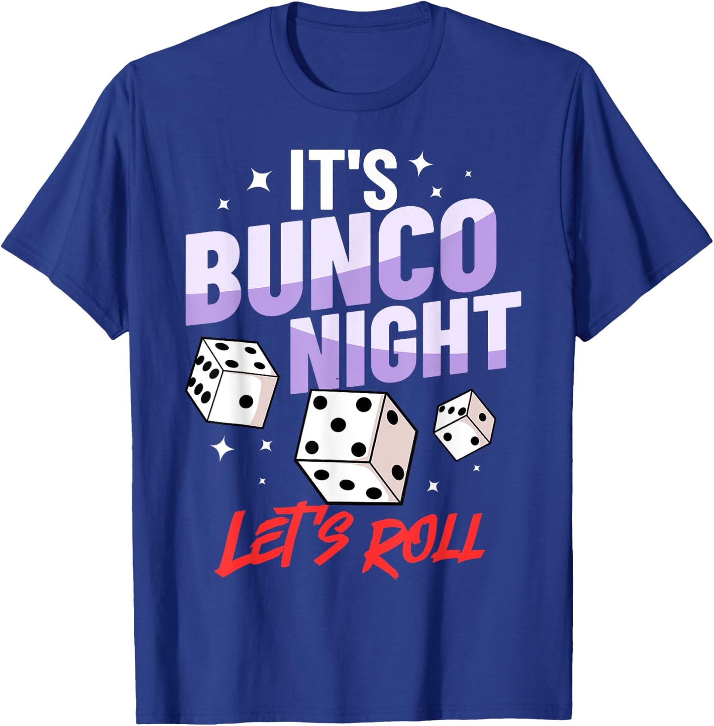 Bunco Dice Game Rules Night Party T-Shirt - T-Shirt | Royal