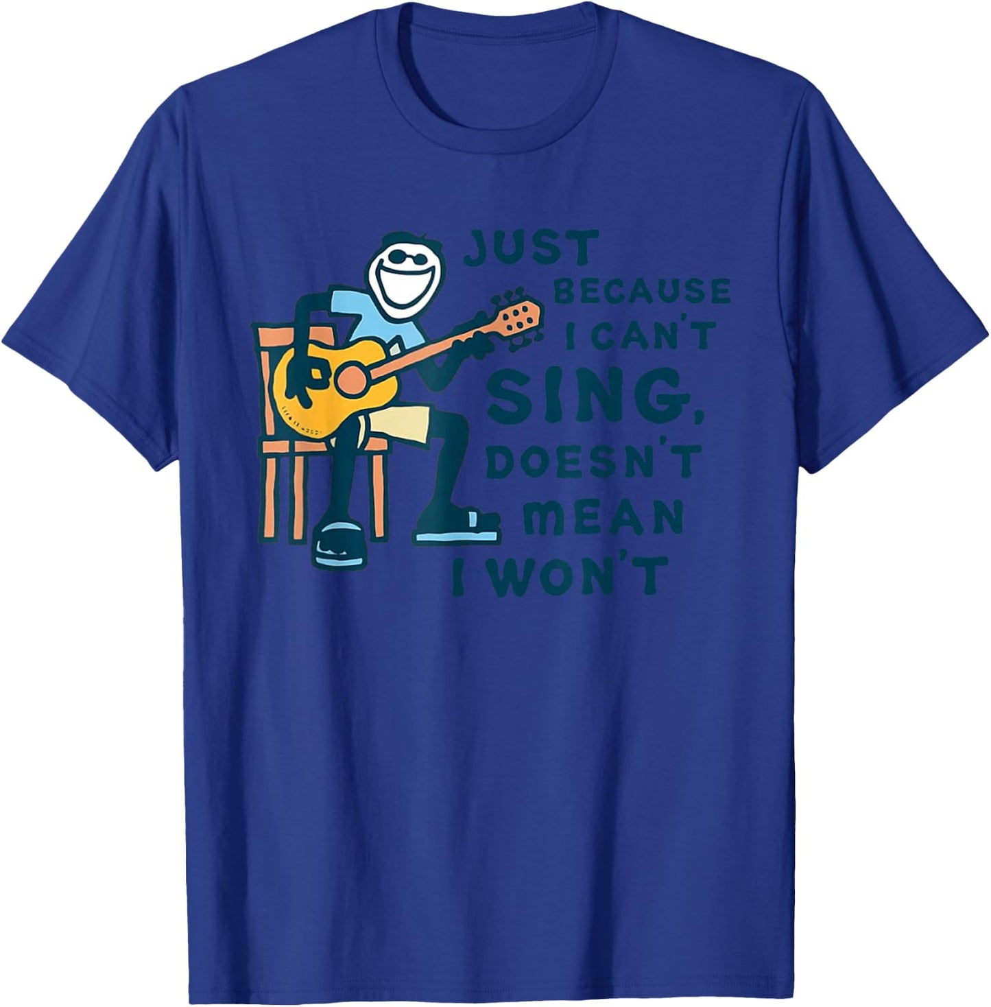 Guitar Lover Just Because I Can't Sing T-Shirt - T-Shirt | Royal