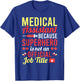 Medical Assistant Superhero for a MFA T-Shirt - T-Shirt | Royal