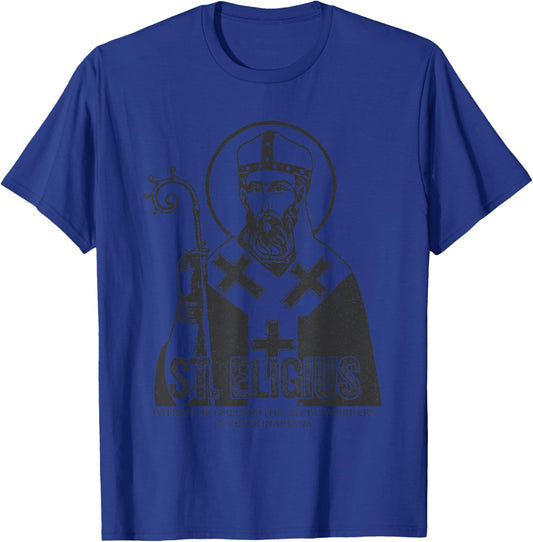 Catholicism St. Eligius Jesus Catholic Christian Saint T-Shirt - T-Shirt | Royal