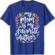 My Mom Is My Favorite Author Lovely Mother Book Writer T-Shirt - T-Shirt | Royal