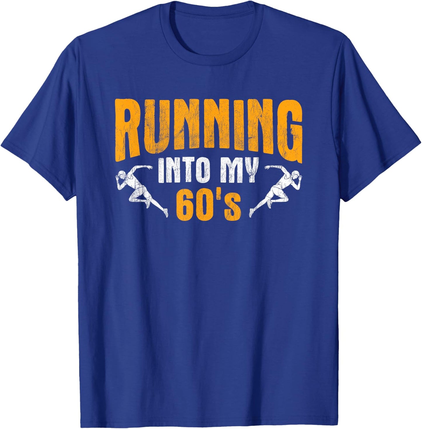 Into My 60s Marathon Track Runner Running T-Shirt - T-Shirt | Royal