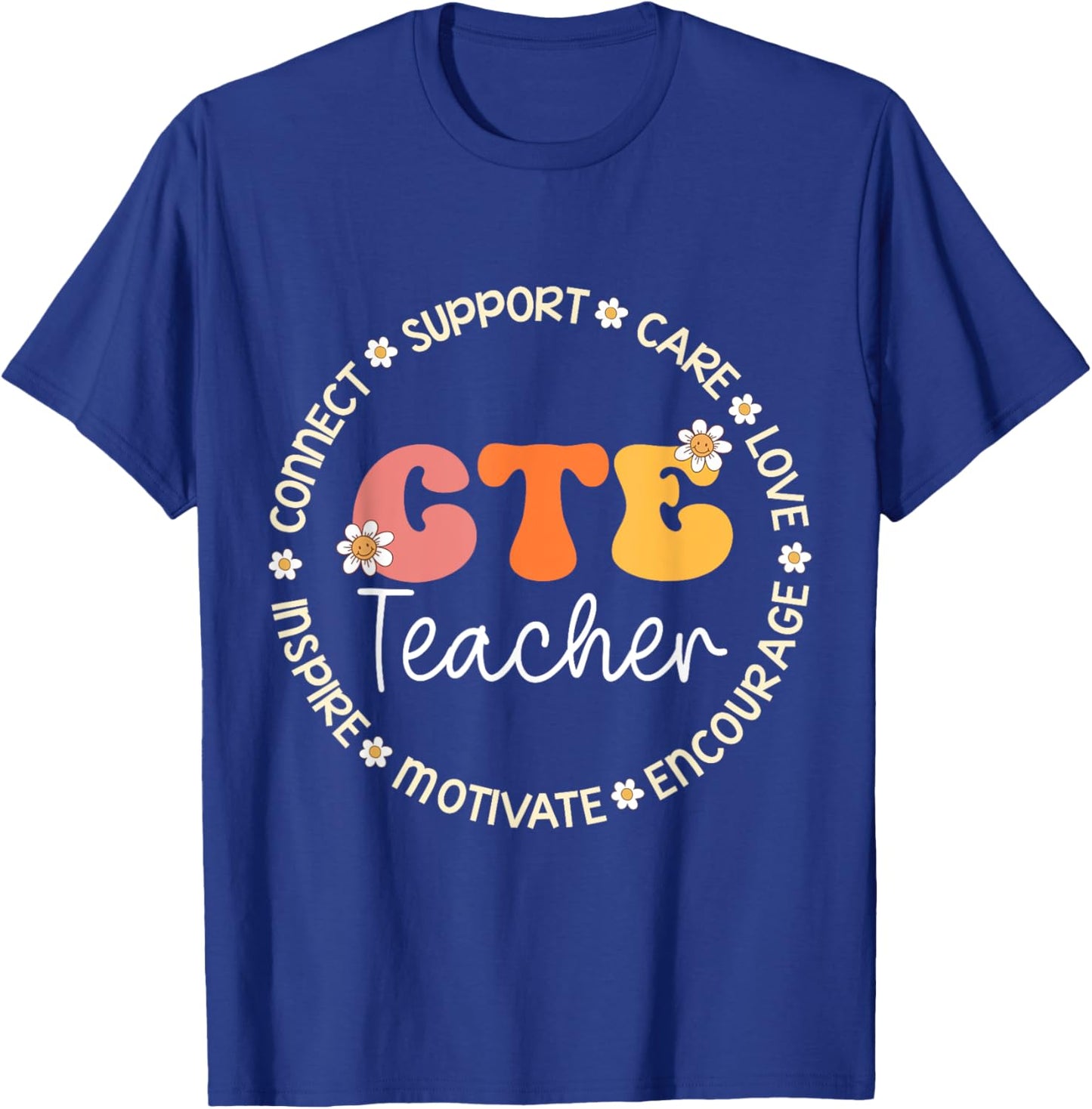 CTE Teacher Appreciation Week Back to School Men Women Kids T-Shirt - T-Shirt | Royal
