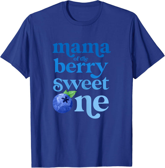 Mama Mom First Birthday Berry Sweet One Blueberry 1st Bday T-Shirt - T-Shirt | Royal