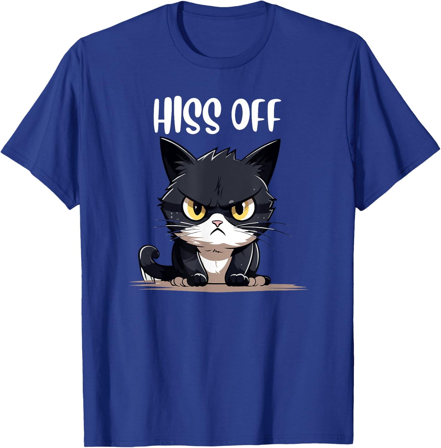 cat shirts , humor Hiss Off Meow Cat T T-Shirt - T-Shirt | Royal