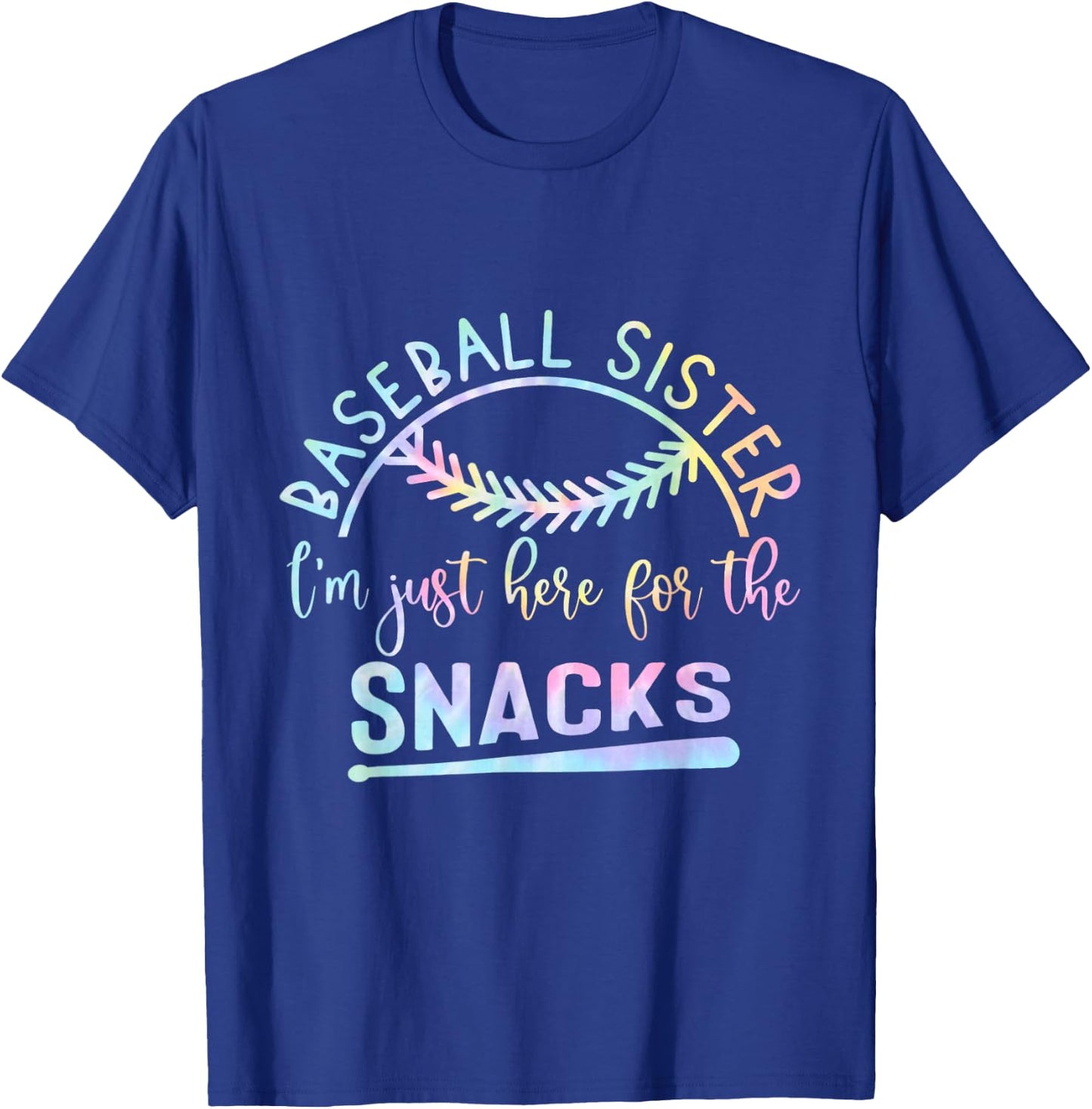 Baseball Sister I'm Just Here For The Snacks Retro B Tie Dye T-Shirt - T-Shirt | Royal