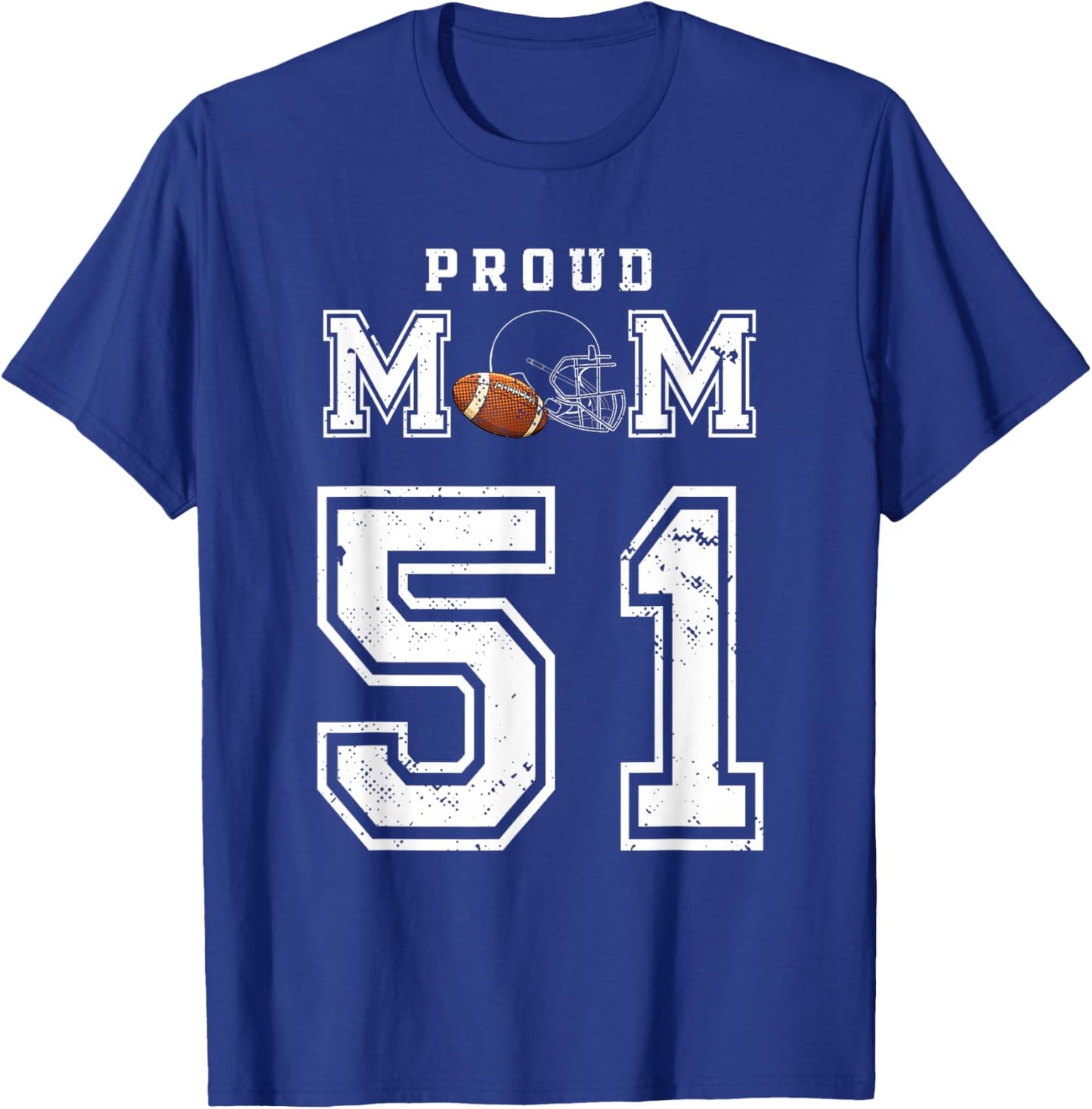 Custom Proud Football Mom Number 51 Personalized T-Shirt - T-Shirt | Royal