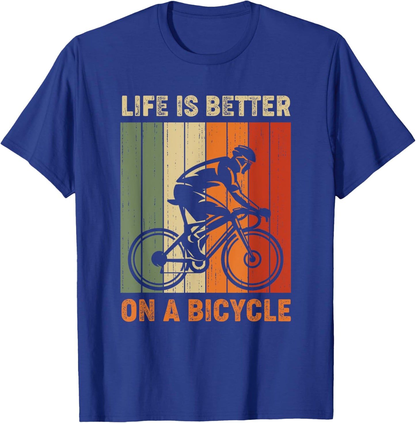 Life is better on a bicycle, cycling bike T-Shirt - T-Shirt | Royal