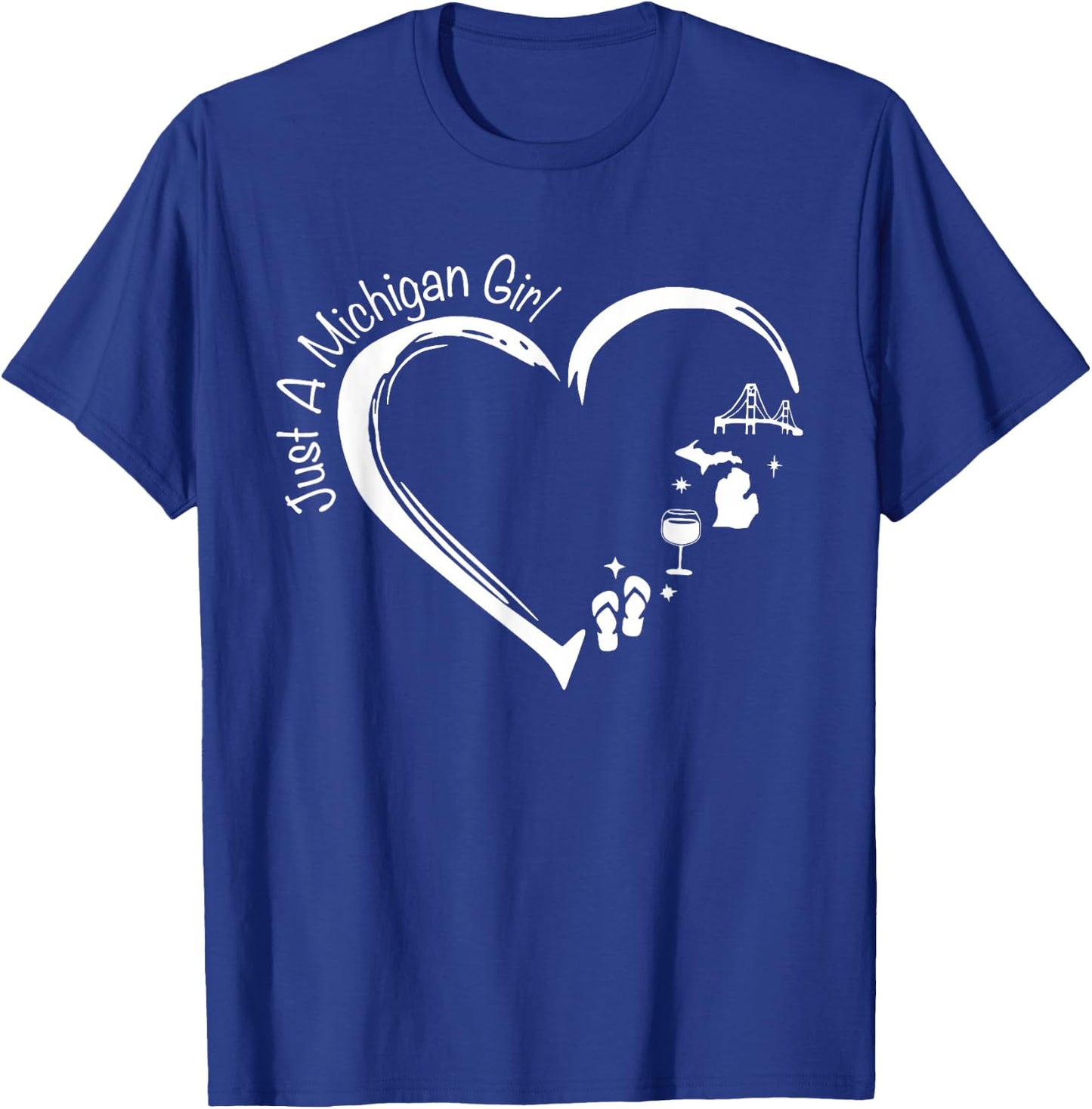 Just A Michigan Girl Heart Flip Flop Wine Women's Drinking T-Shirt - T-Shirt | Royal