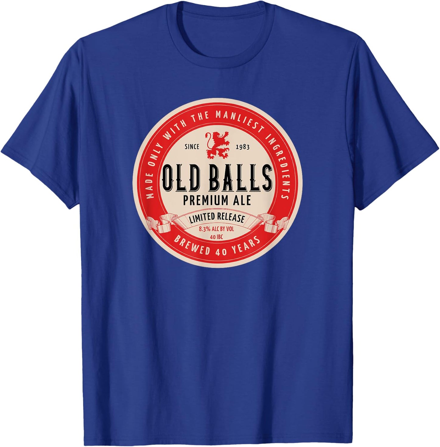 Funny 40th Old Balls Club Birthday Beer for 40-Year-Old T-Shirt - T-Shirt | Royal