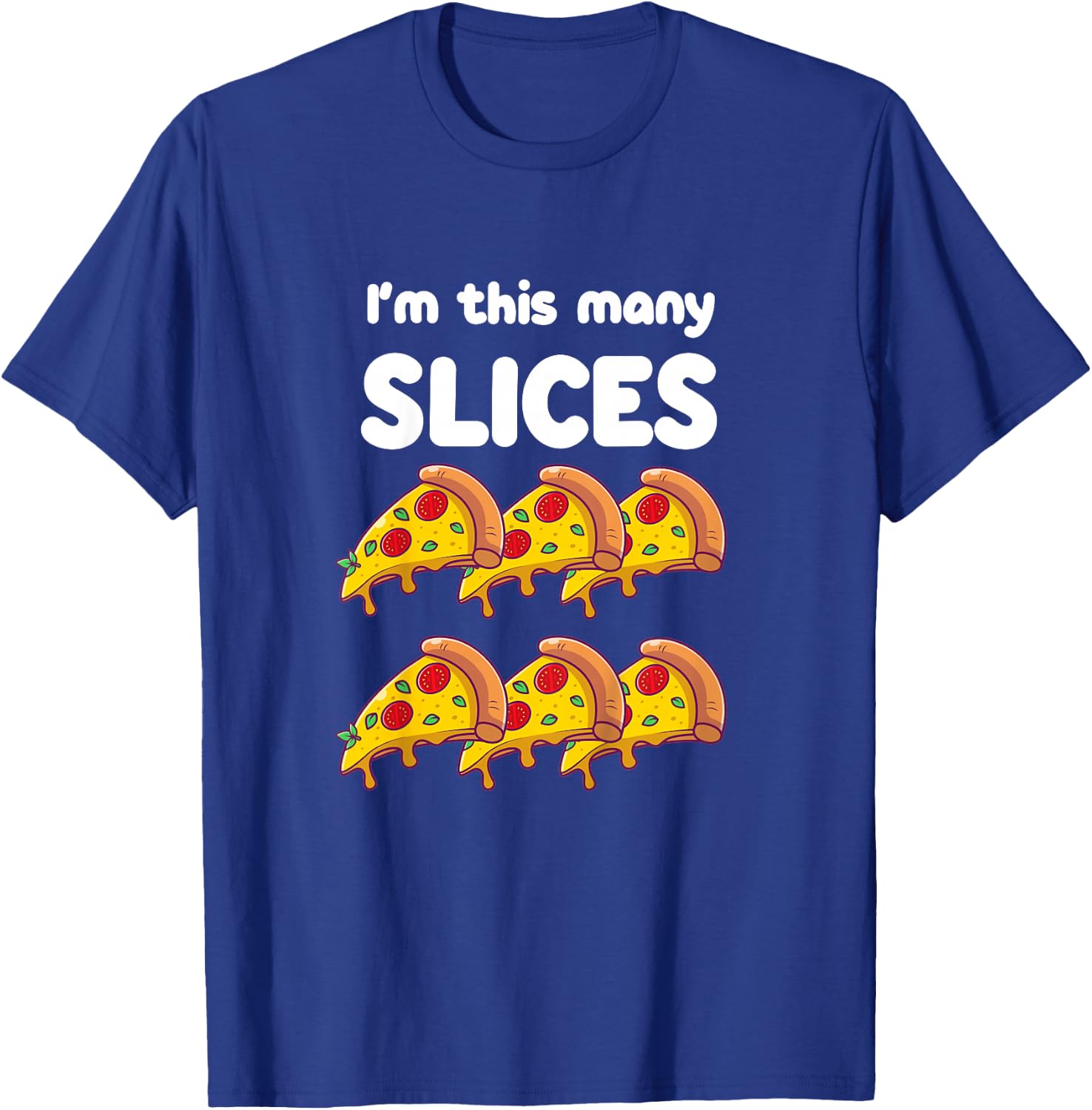 Cute Pizza 6th Birthday I'm This Many Slices 6-Year-Old T-Shirt - T-Shirt | Royal