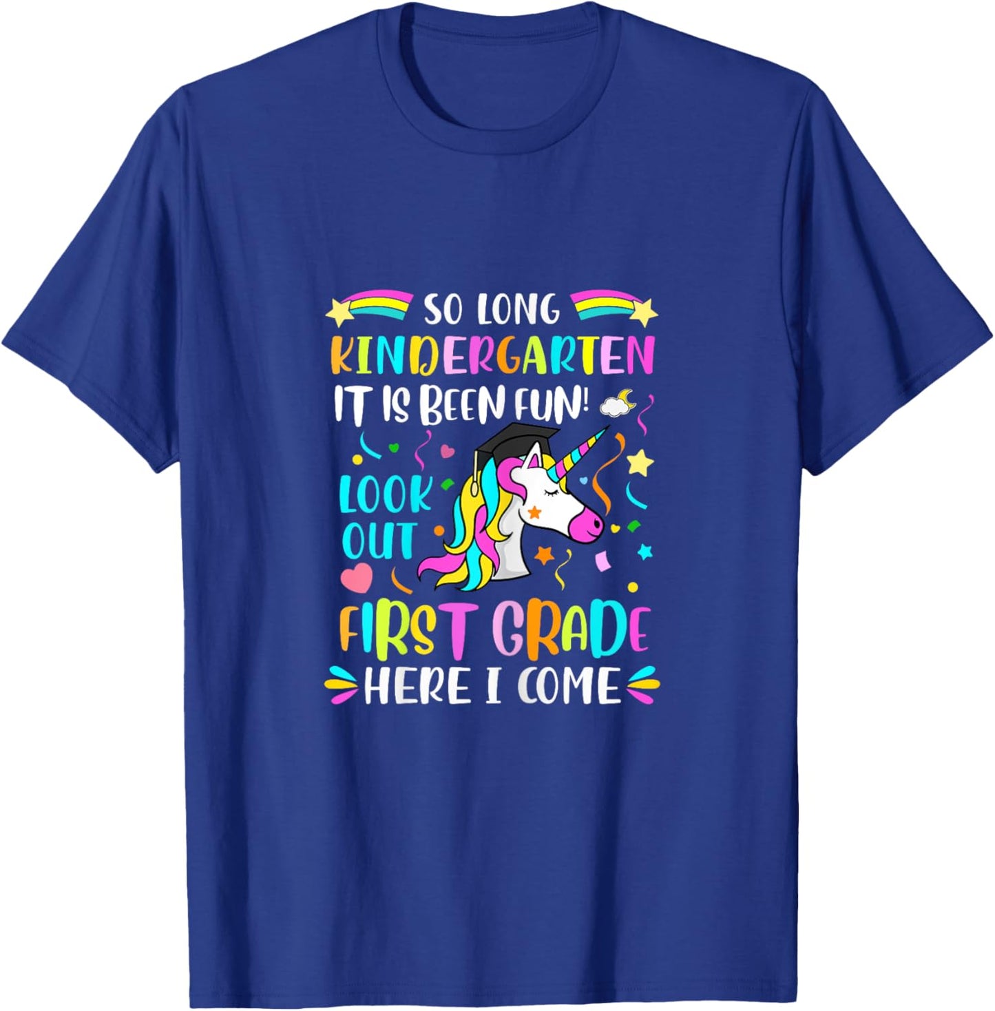 So Long Kindergarten Hello 1st Grade T-Shirt - T-Shirt | Royal