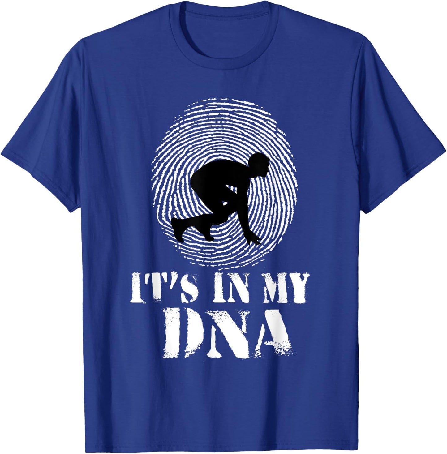 Running Sprint Track and Field It's in my DNA T-Shirt - T-Shirt | Royal