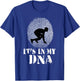 Running Sprint Track and Field It's in my DNA T-Shirt - T-Shirt | Royal