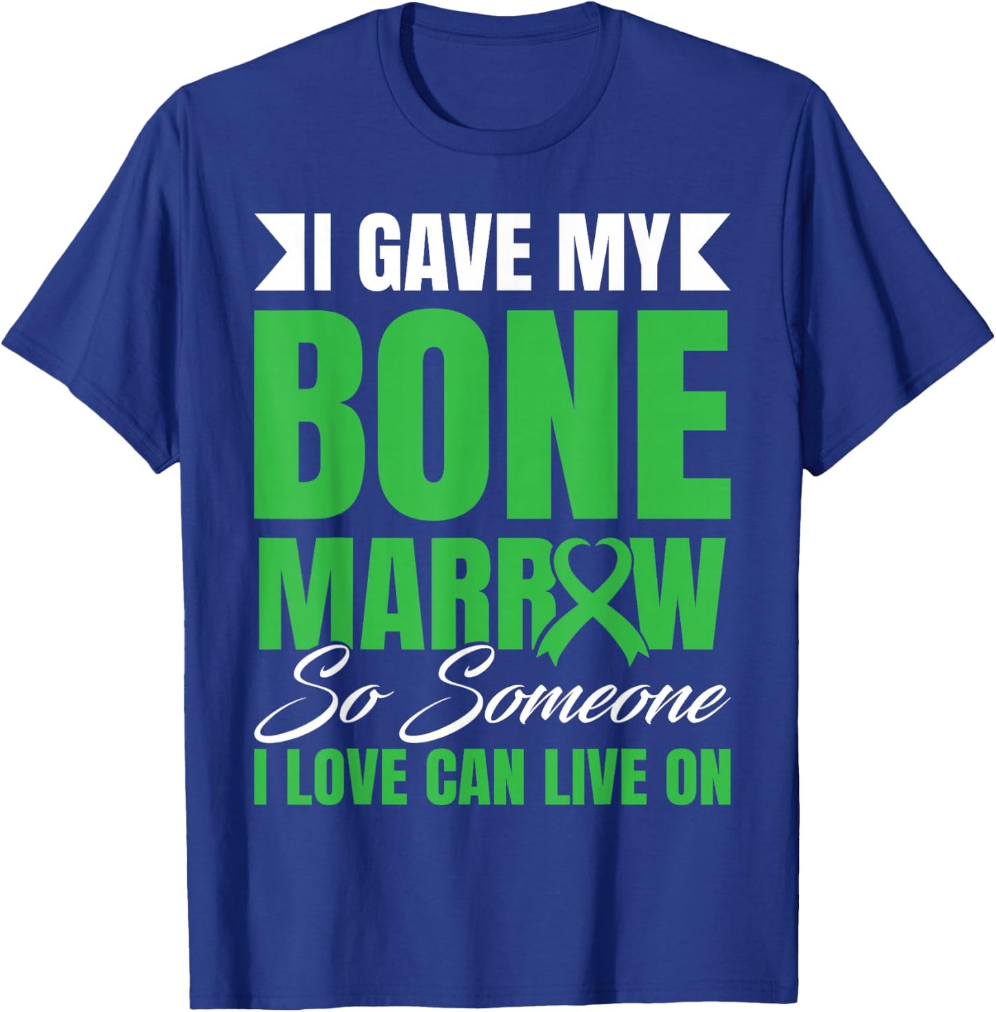 Bone Marrow Transplant Warrior Bone Marrow Cancer Donation T-Shirt - T-Shirt | Royal
