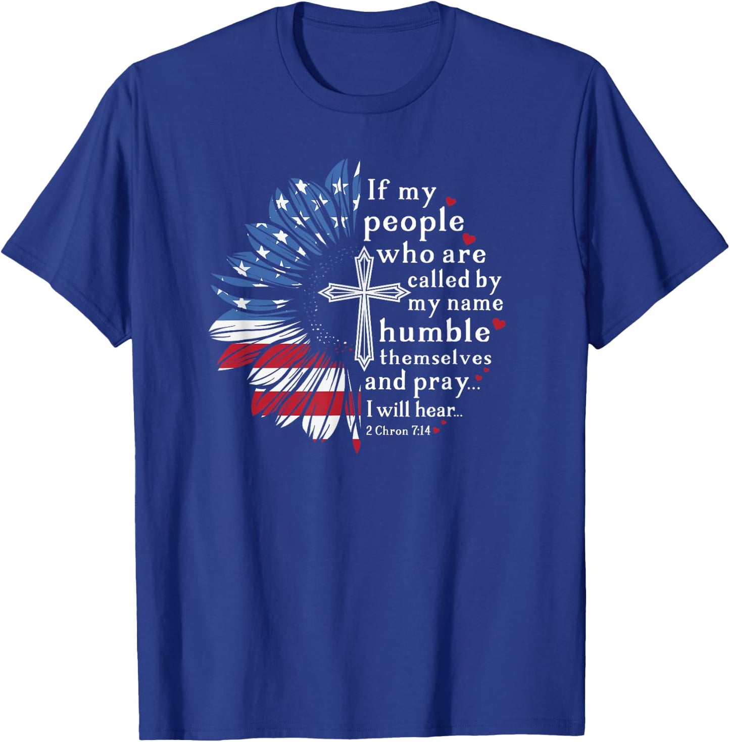 If My People Christian Patriotic Sunflower for Sunflower Fan T-Shirt - T-Shirt | Royal