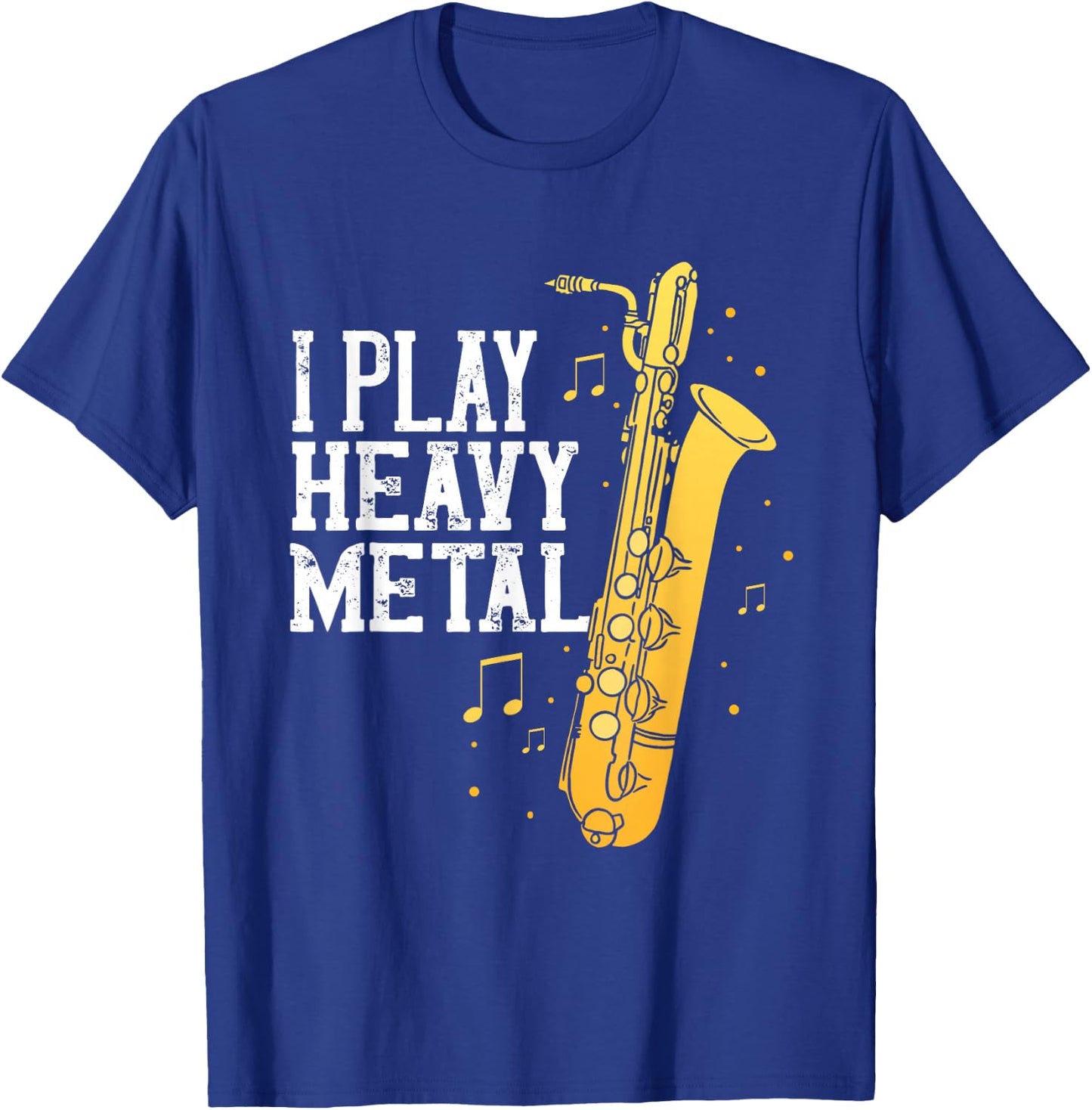 Saxophone I Play Heavy Metal Saxophonist Euphonium Baritone T-Shirt - T-Shirt | Royal