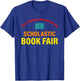 Still Chasing The High Of The Scholastic Book Fair Quote T-Shirt - T-Shirt | Royal