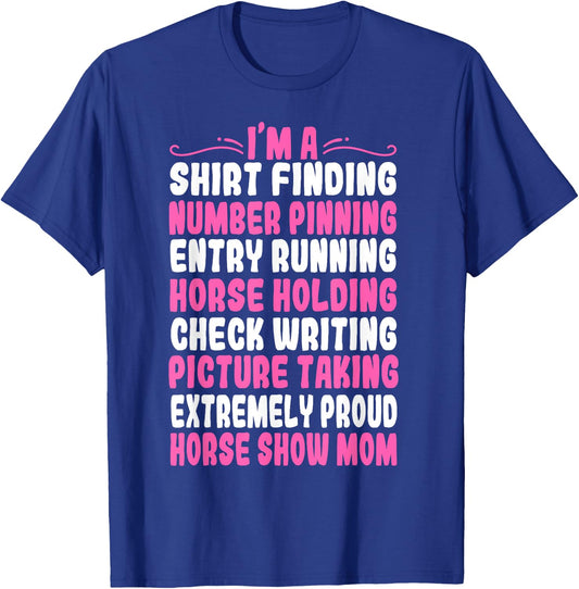 Horse Show Mom Equestrian Showjumping Mother's Day T-Shirt - T-Shirt | Royal