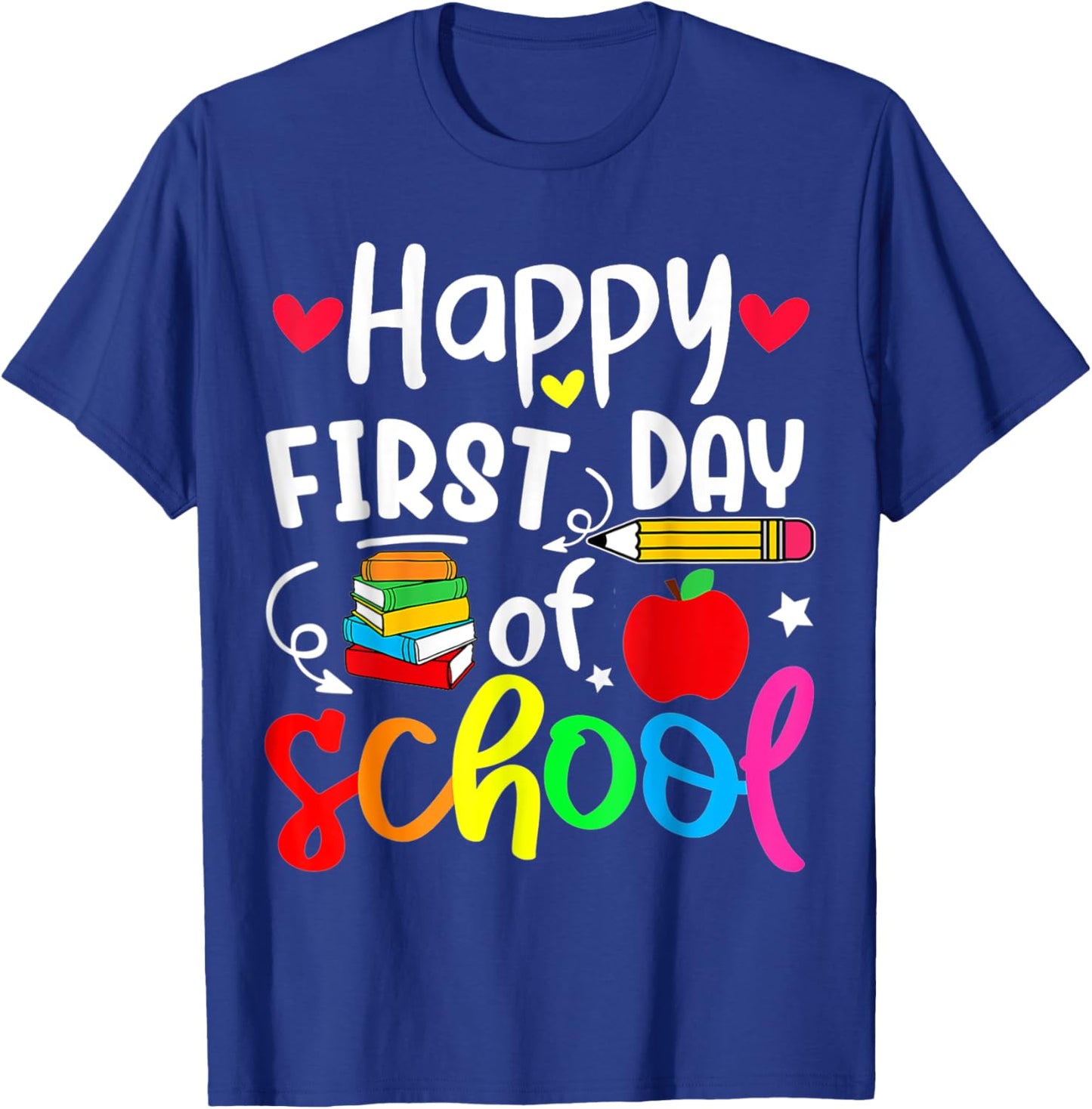 Back To School Happy First Day Of School Student Teacher Women Kids T-Shirt - T-Shirt | Royal