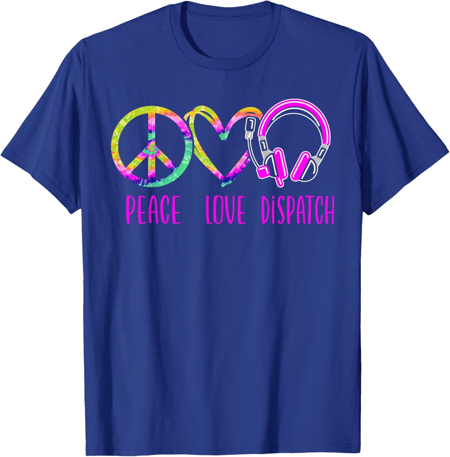911 Dispatcher Thin Gold Yellow Line Tie Dye Peace Love T-Shirt - T-Shirt | Royal