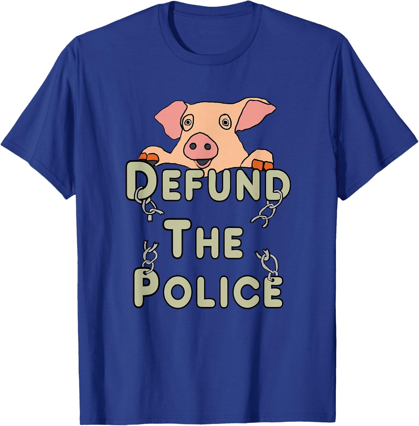 Defund The Police T-Shirt - T-Shirt | Royal